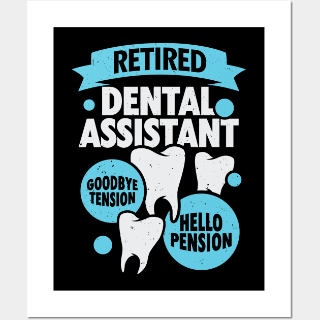 Retired Dental Assistant Retirement Gift Wall Art by Dolde08